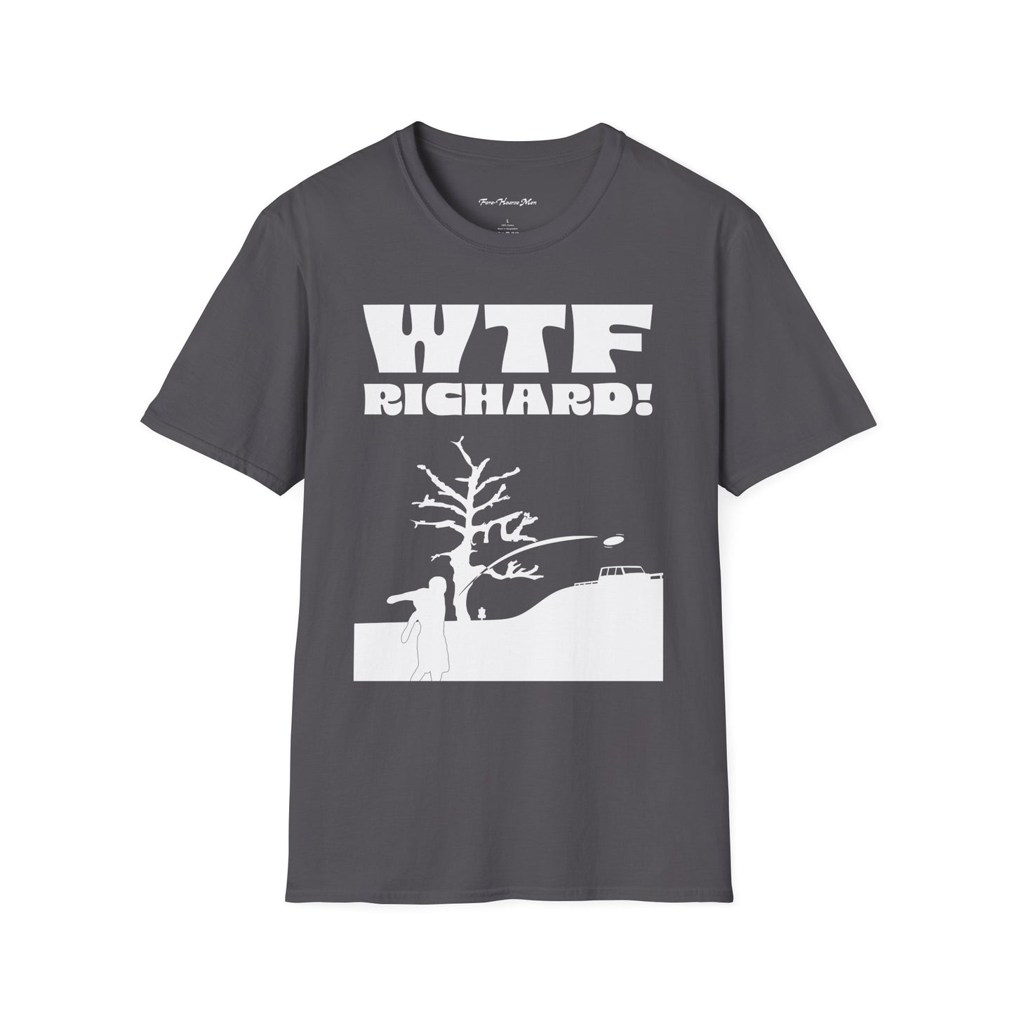 WTF Richard Unisex Soft Tee