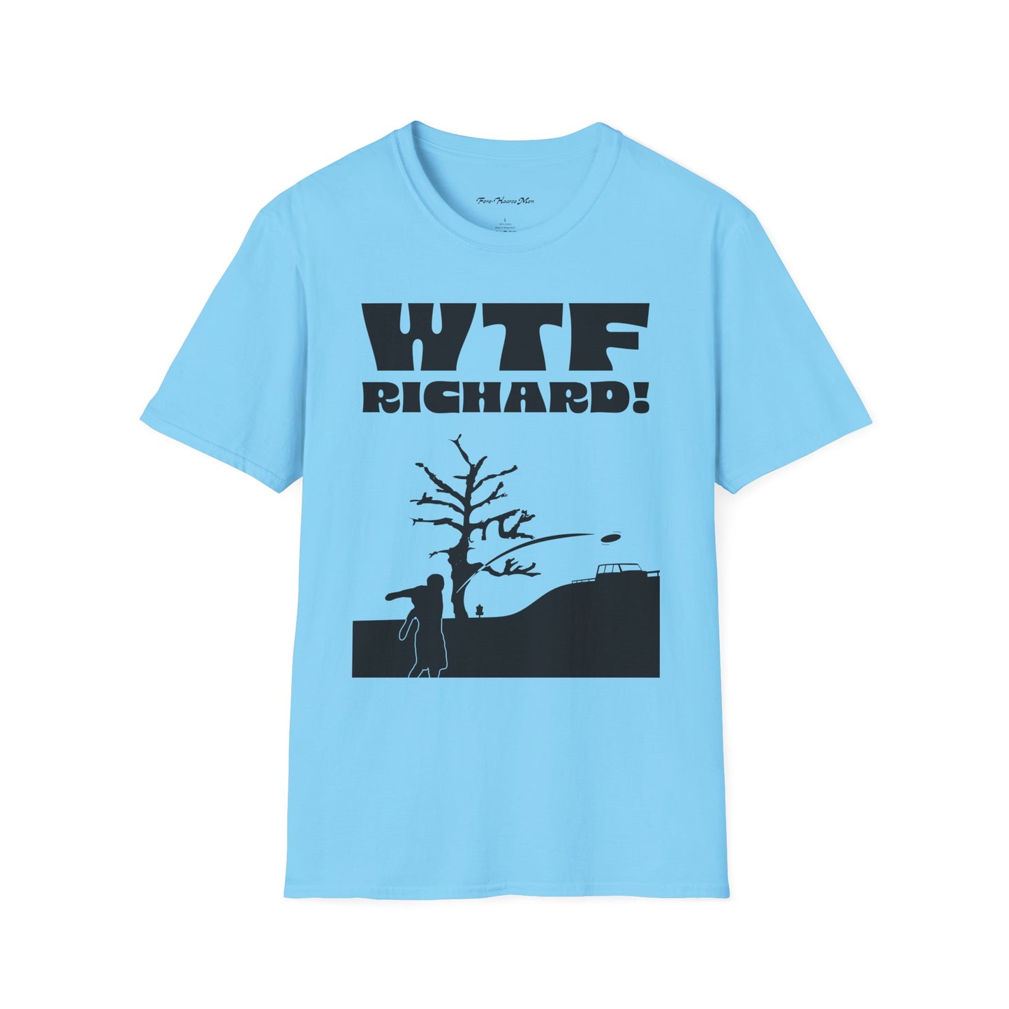 WTF Richard Unisex Soft Tee