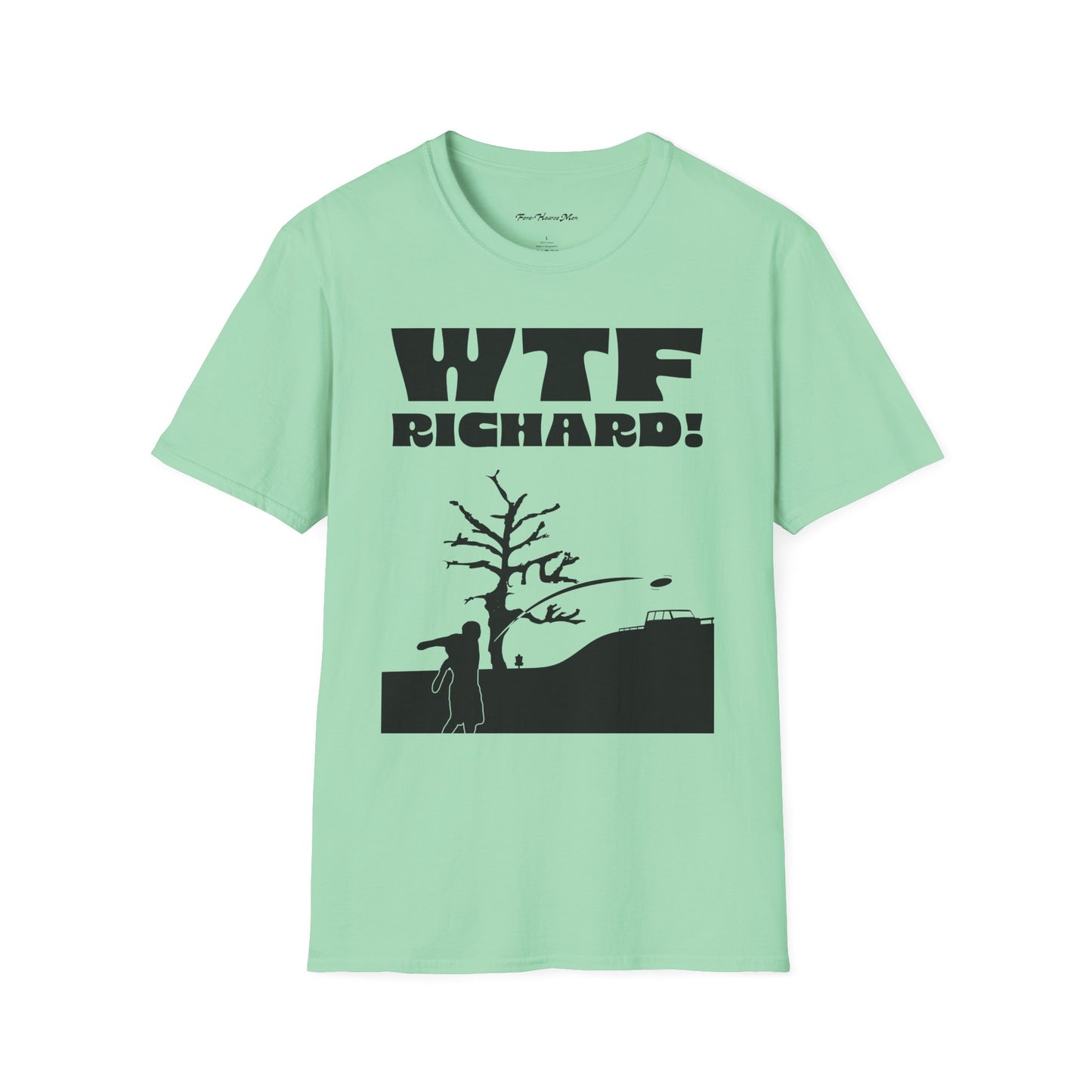 WTF Richard Unisex Soft Tee