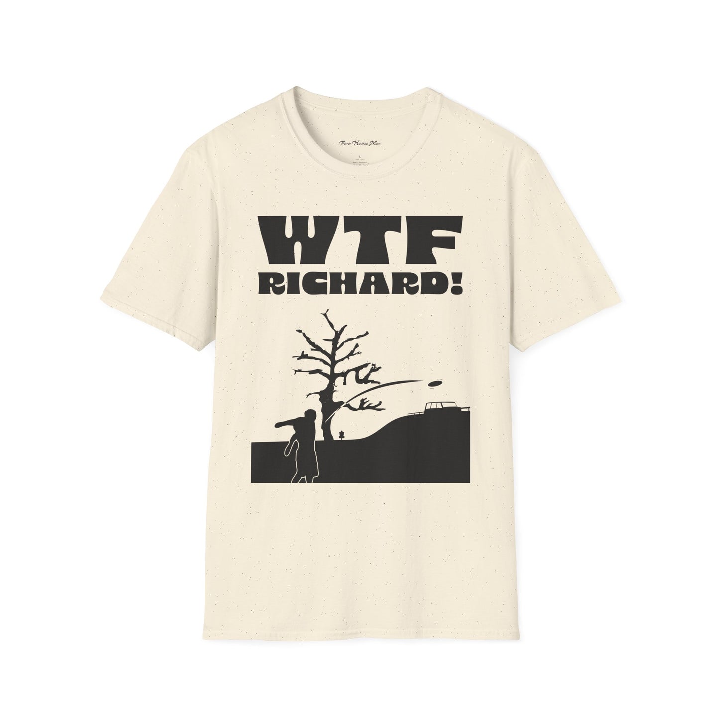 WTF Richard Unisex Soft Tee